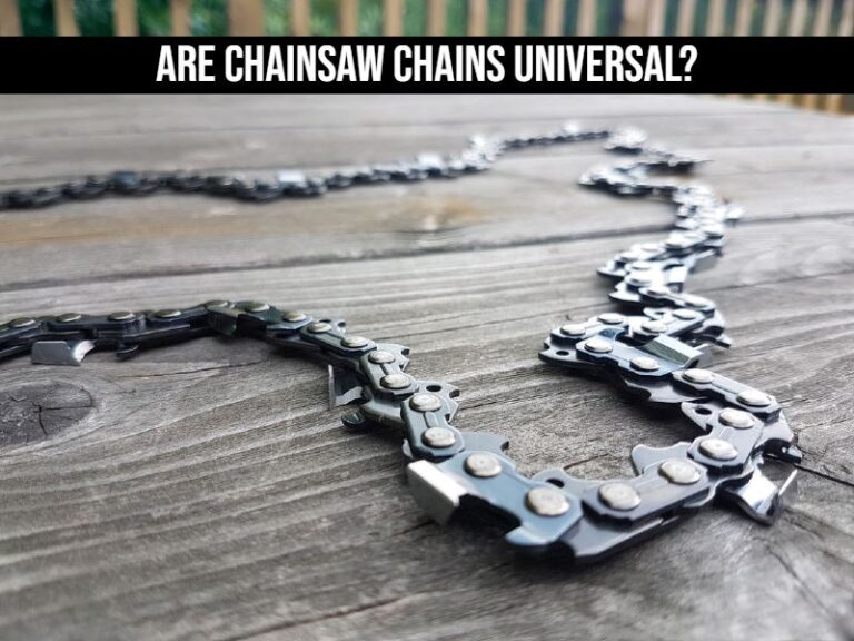 Are Chainsaw Chains Universal?
