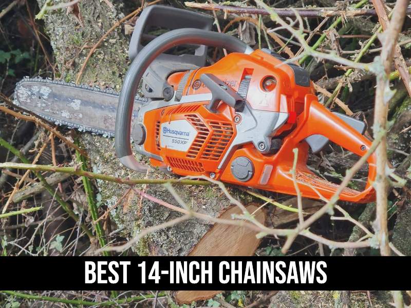 Best 14-inch Chainsaws